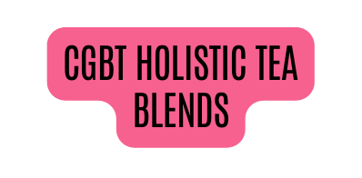 CGBT Holistic Tea Blends