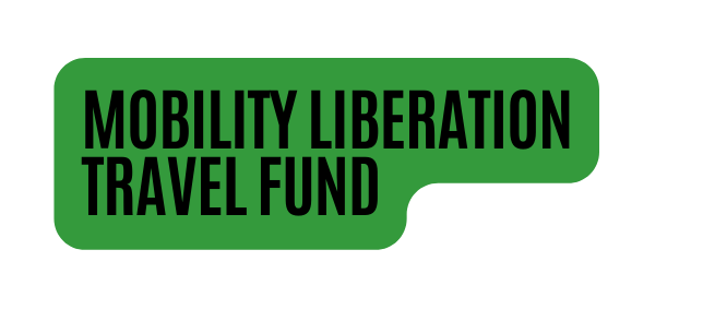 Mobility Liberation Travel Fund